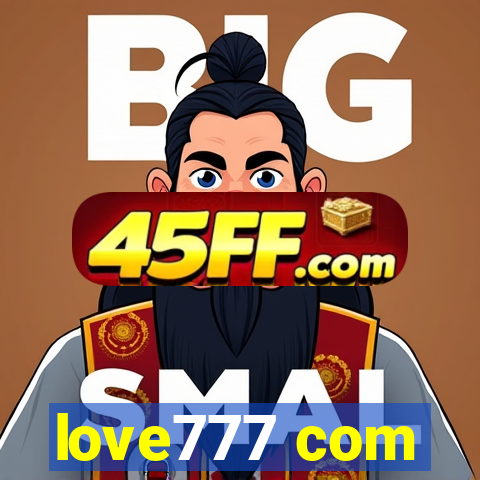 love777 com